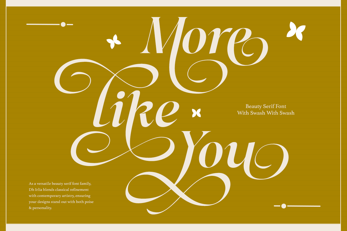 Dh Irlia - 7 Fashion Swash Family, a Serif Font by Dharmas Foundry (Photo 5 of 19)