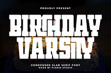 Birthday Varsity - Condensed Slab