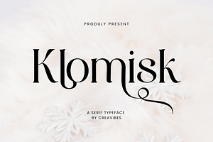 Klomisk - Serif Font