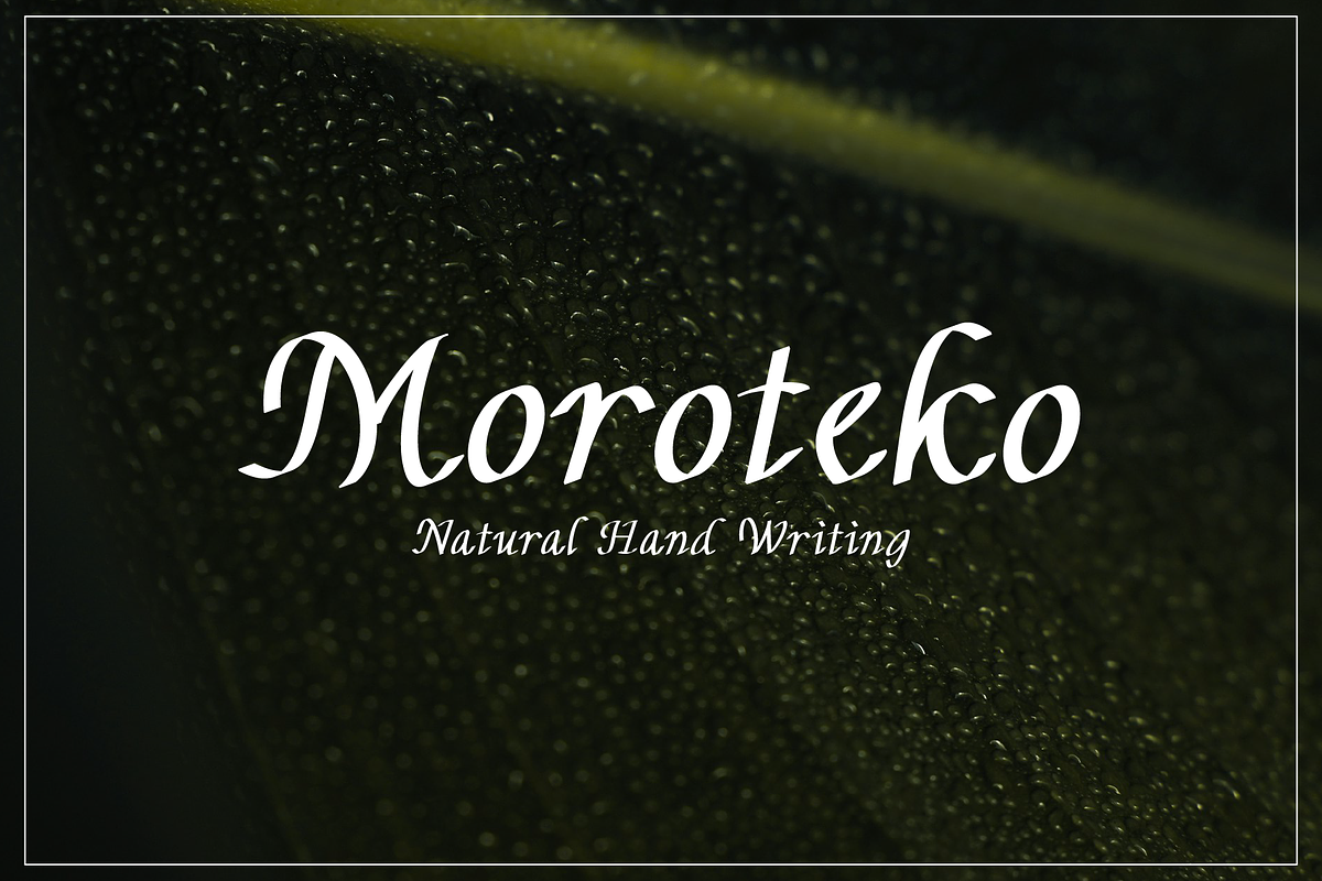 Moroteko Natural Handwriting Font, a Handwritten Font by Glowin_studio (Photo 1 of 5)