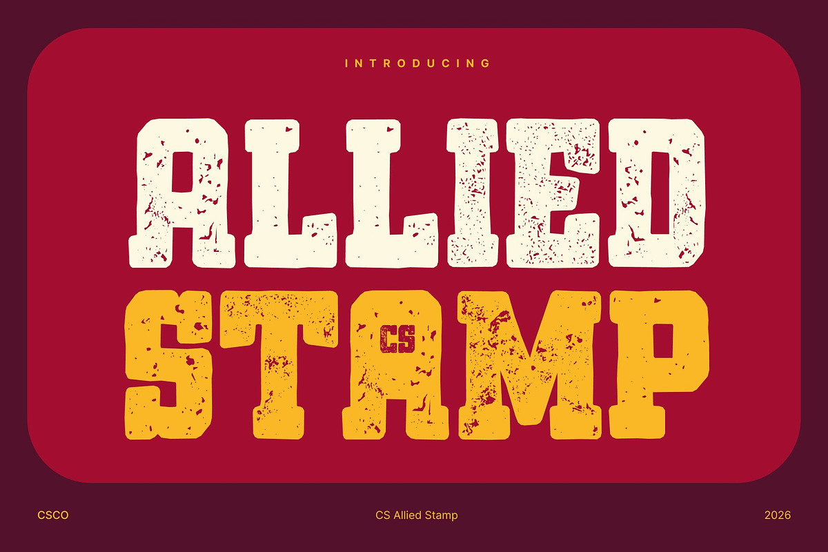 CS Allied Stamp, a Slab Serif Font by Craft Supply Co. (Photo 1 of 8)