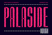Palaside Rough, a Sans Serif Font by Craft Supply Co. (Thumbnail 1 of 8)
