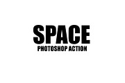 Space - Photoshop Action