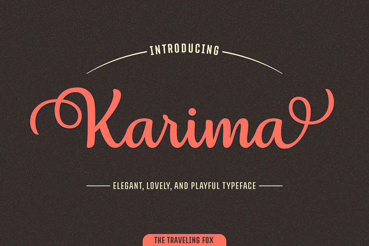 Karima - An Elegant Script, a Script Font by The Traveling Fox (Photo 1 of 8)