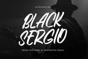 Black Sergio Brush Font, a Handwritten Font by RantautypeStudio