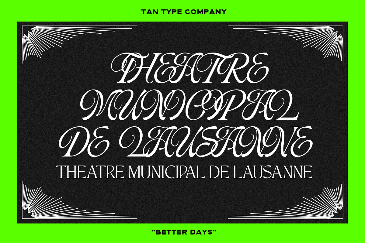 TAN - BETTER DAYS, a Script Font by TanType