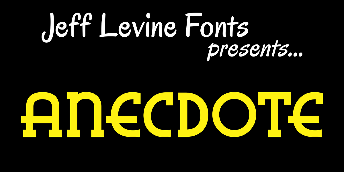 Anecdote JNL, a Slab Serif Font by Jeff Levine Fonts