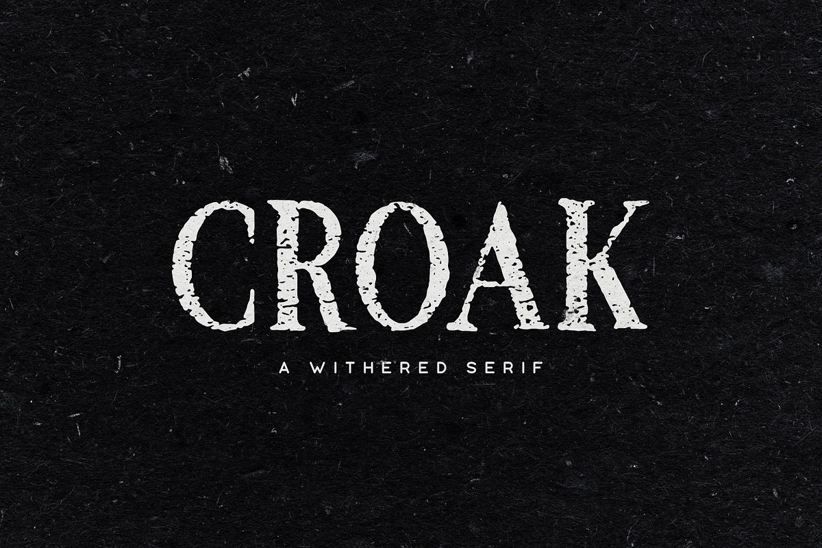 Croak Typeface