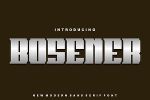 Bosener - Font, a Sans Serif Font by artchiles_design