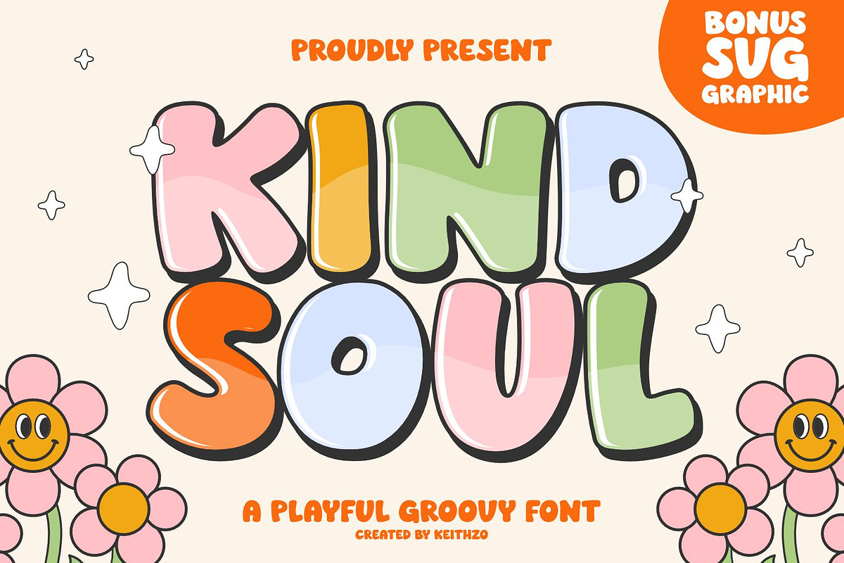 Kind Soul - Playful Groovy Font, a Handwritten Font by Keithzo (Photo 1 of 8)