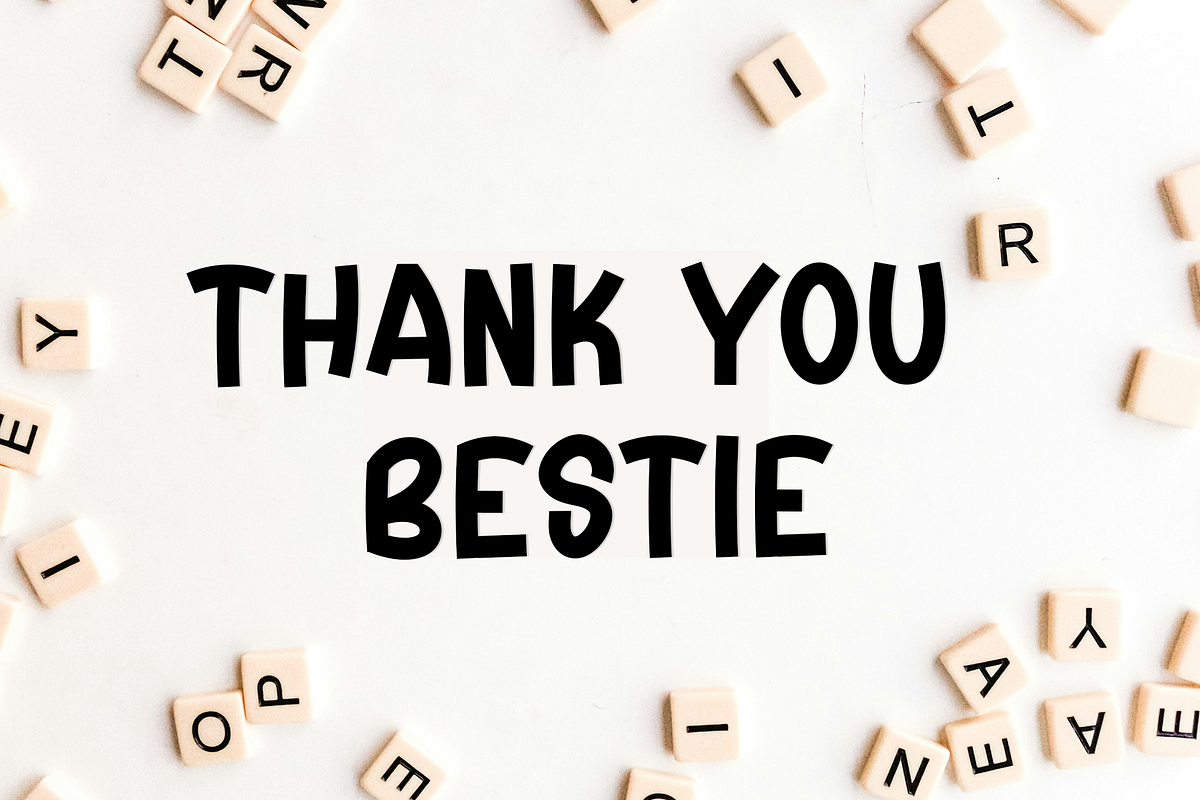 Welcome Bestie, a Script Font by FreshTypeINK (Photo 4 of 8)