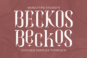 Beckos - Unique Serif Display