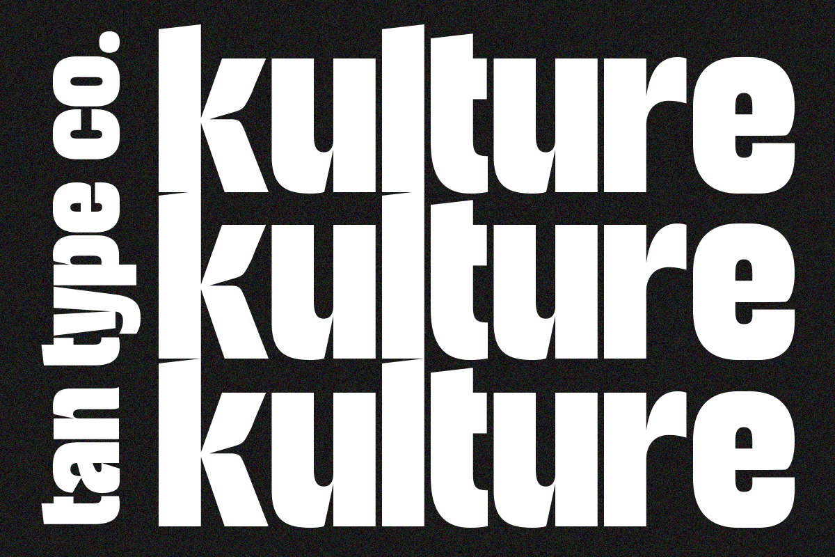 TAN - KULTURE, a Font by TanType (Photo 18 of 18)
