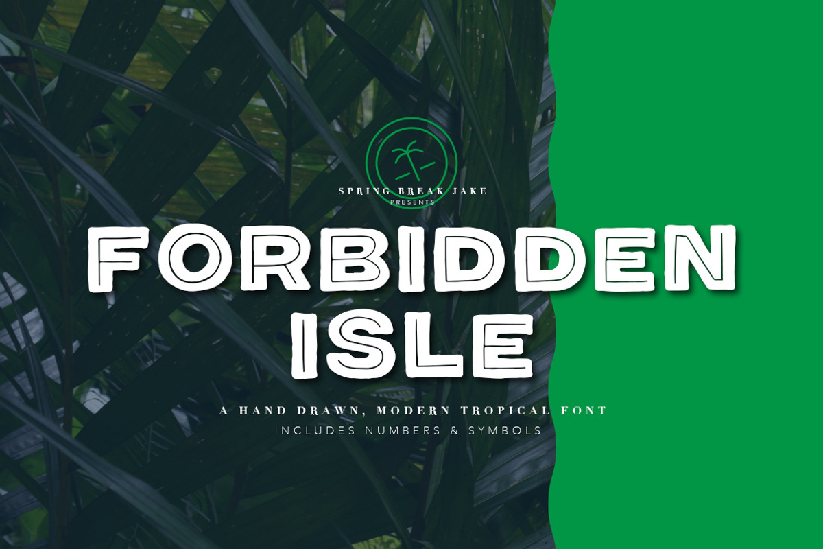 Forbidden Isle Tropical Font