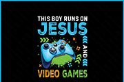 This Boy Runs On Jesus And VideoGame, a Graphic by Creativeusart (Thumbnail 2 of 4)
