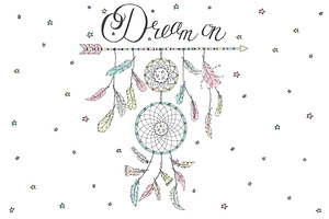 Dream on. Dream catcher, lettering