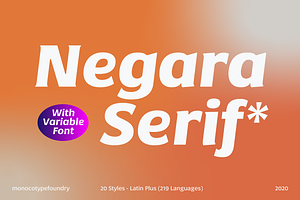 Negara Serif + Variable Font