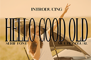Hello Good Old, a Serif Font by Hello Good Studio (Thumbnail 1 of 8)