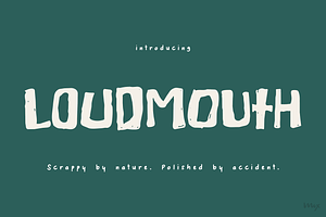 Loudmouth — Scrappy Decorative Font