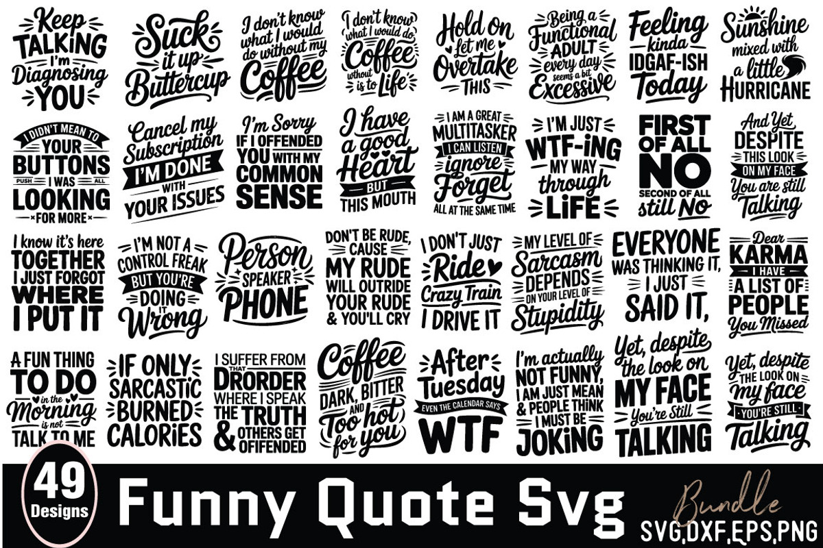 Funny Quote SVG Bundle, an Object Graphic by DollarSmart