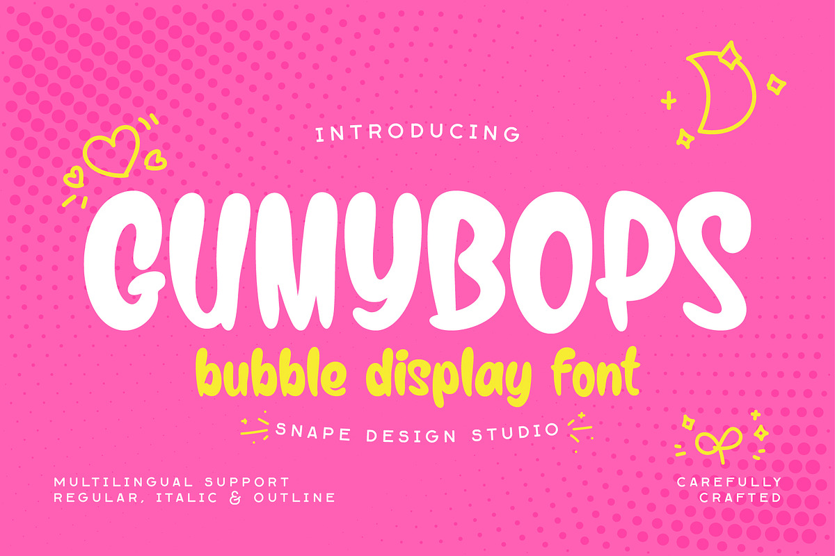 Gumybops - Bubble Display Font, a Sans Serif Font by Snape Design Studio (Photo 1 of 12)