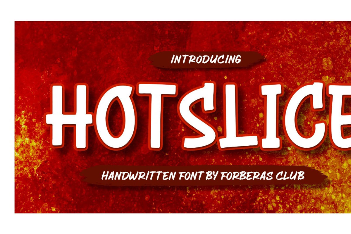 Hotslice | Handwritten Font, a Script Font by Forberas Club (Photo 2 of 9)