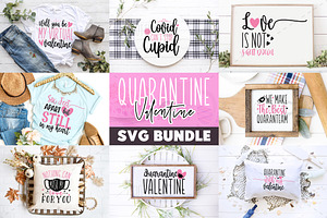 Quarantine Valentine SVG Bundle