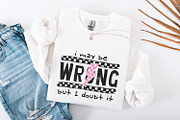I May Be Wrong Snarky PNG, Sarcasm, an Illustration by SharpMarketplace (Thumbnail 4 of 9)