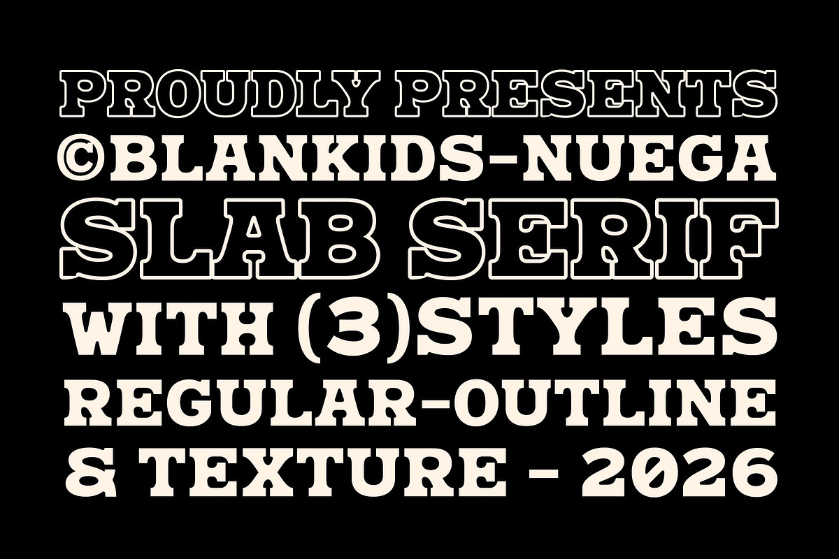 Nuega – Bold Slab Serif Font, a Slab Serif Font by Blankids Studio (Photo 9 of 12)