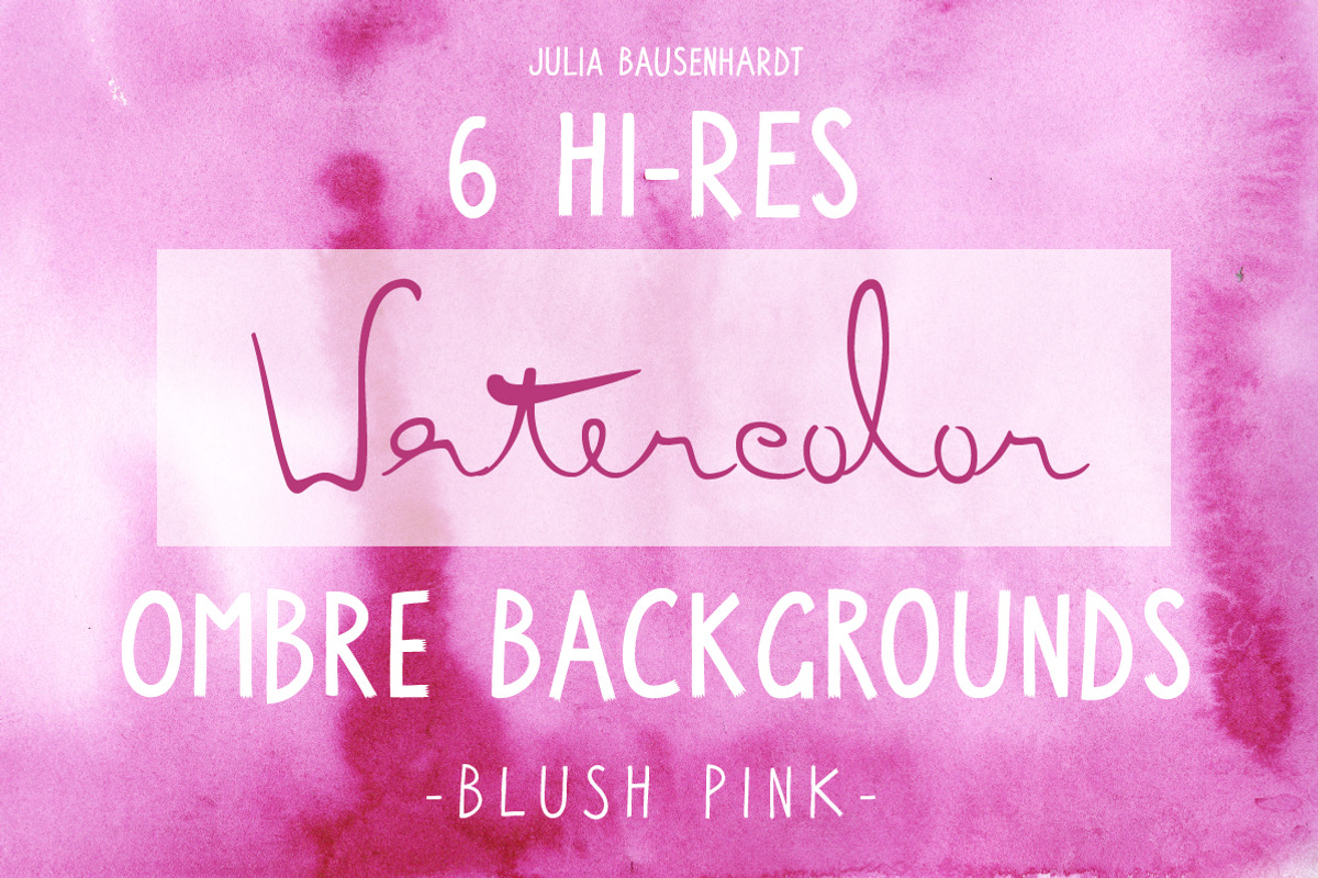 Watercolor Ombre Backgrounds (pink), a Texture Graphic by Julia Bausenhardt (Photo 1 of 2)