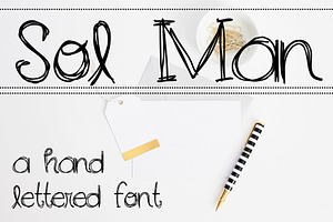 SOL MAN Hand Lettered Font