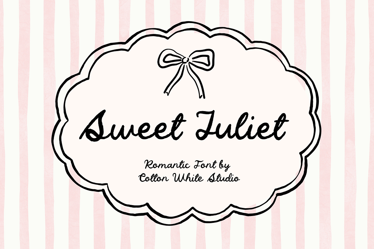 Sweet Juliet Script Font, a Script Font by Cotton White Studio