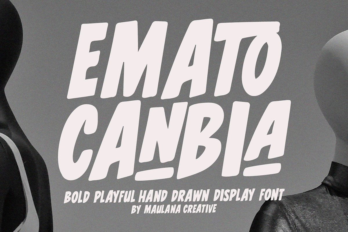 Emato Canbia Bold Playful Hand Drawn, a Handwritten Font by Maulana Creative (Photo 1 of 7)