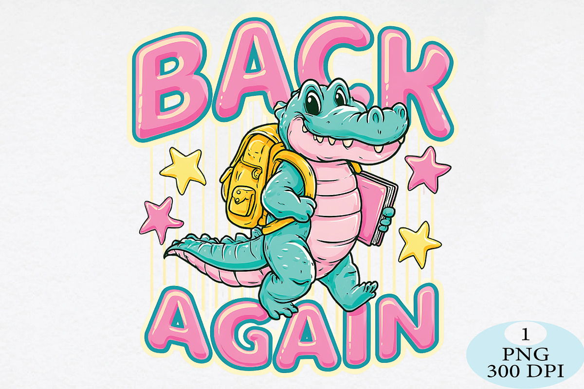 Guess Who's Back Gator PNG, a Seasonal Illustration by Daily.Designs (Photo 1 of 5)