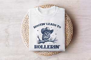 Hootin' Leads To Hollerin' Cowboy Ow