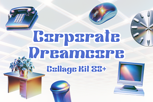 Corporate Dreamcore Surrealism Kit