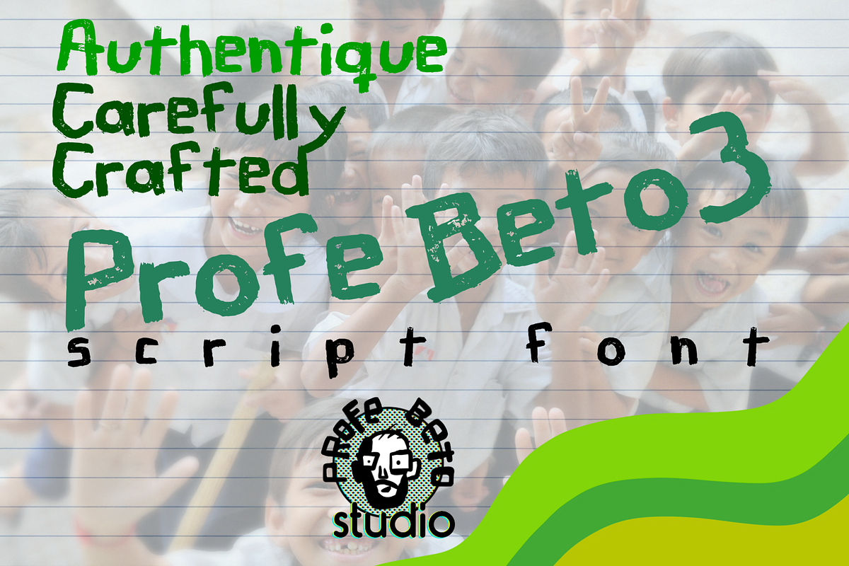 Profebeto3 Script Font, a Handwritten Font by El Profe Beto Studio (Photo 1 of 6)