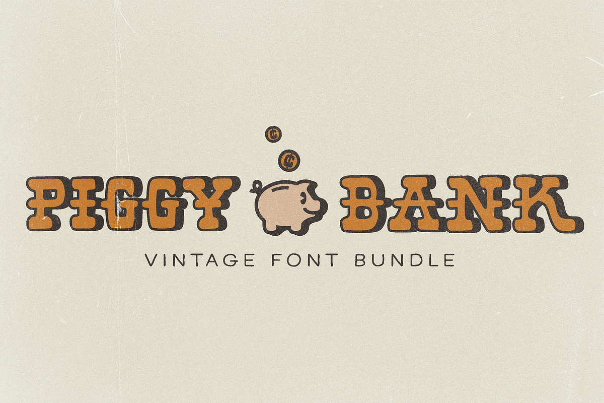 Piggy Bank Vintage Font Bundle, a Slab Serif Font by Dynamo Ultima (Photo 1 of 14)
