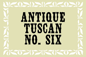 Antique Tuscan No. 6