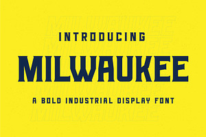 MILWAUKEE – Industrial Display Font