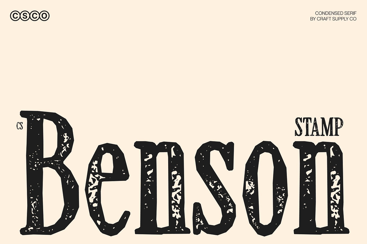 CS Benson Stamp, a Serif Font by Craft Supply Co. (Photo 1 of 8)