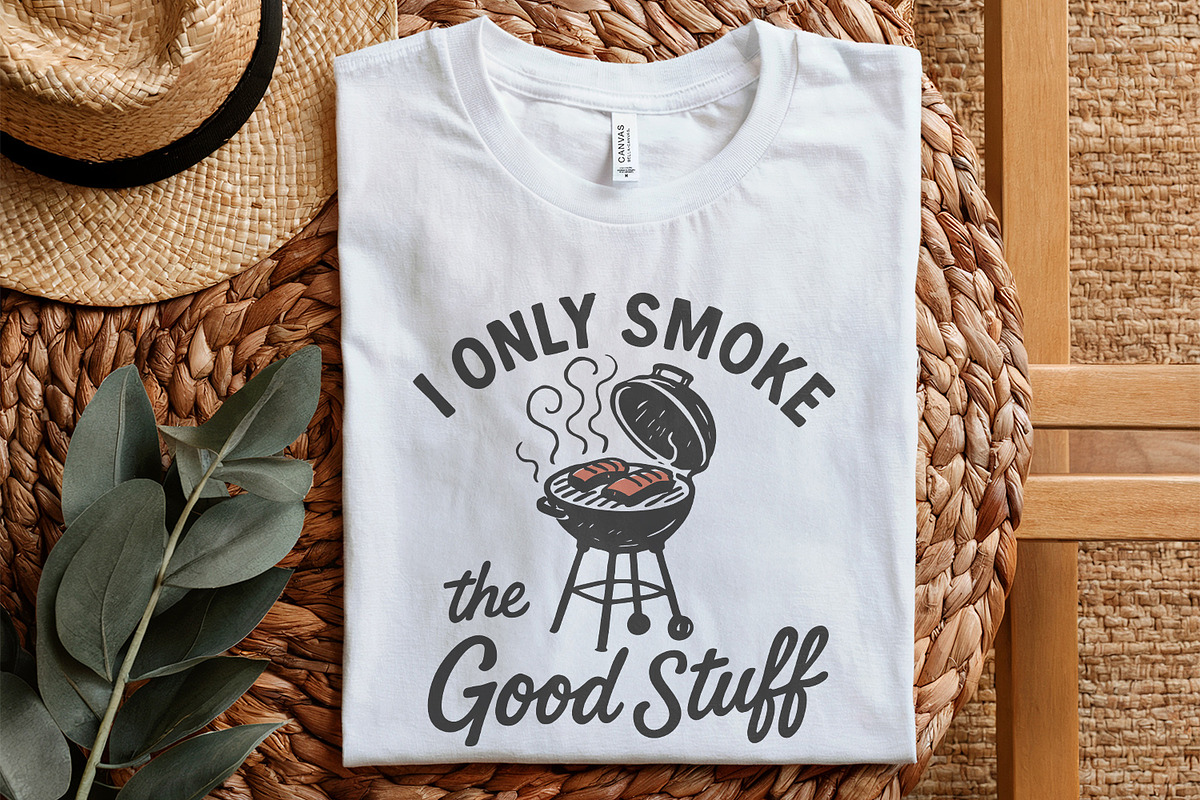 I Only Smoke The Good Stuff PNG, an Illustration by SharpMarketplace (Photo 5 of 9)