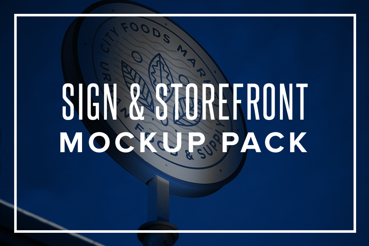 Sign & Storefront Mockup Pack, a Mockup by Jacob Waites (Photo 1 of 8)