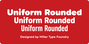 Uniform Rounded