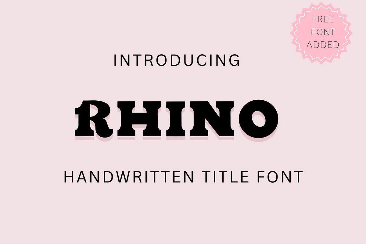 Rhino - Bold handwritten font, a Serif Font by Sk designs (Photo 1 of 7)