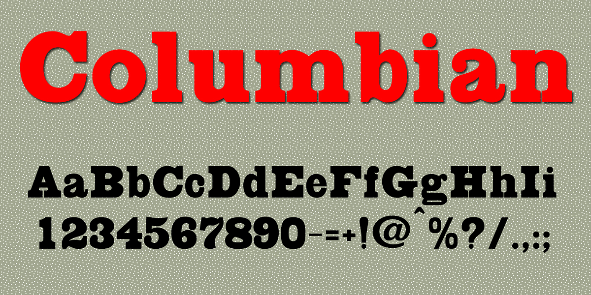 Columbian, a Serif Font by Wooden Type Fonts