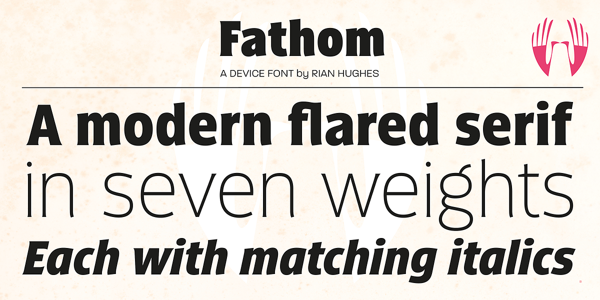 Fathom, a Sans Serif Font by Device (Photo 3 of 11)
