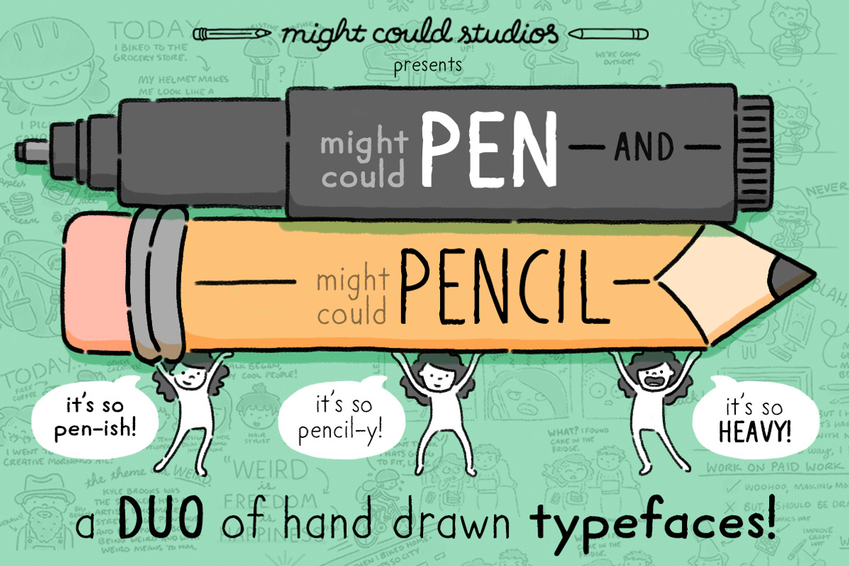 Might Could Pen + Pencil Font Duo, a Sans Serif Font by Might Could Studios (Photo 1 of 6)