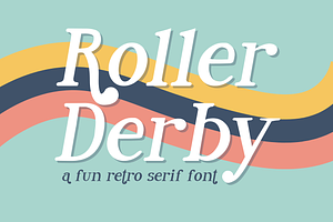 Roller Derby - Retro Serif Font