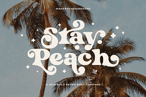 Stay Peachy - Retro Font